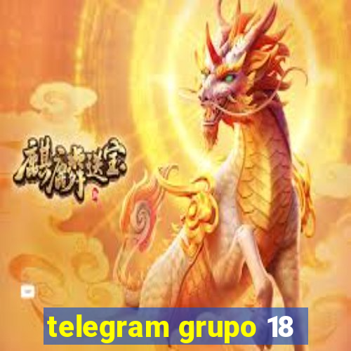 telegram grupo 18